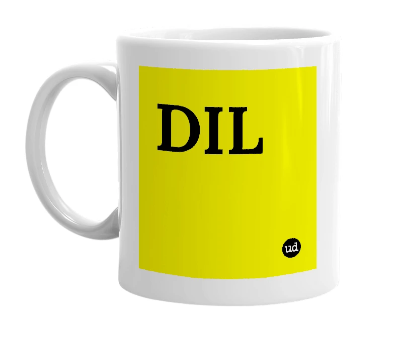 White mug with 'DIL' in bold black letters