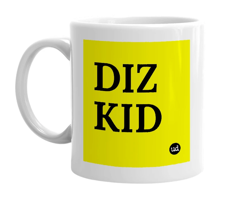 White mug with 'DIZ KID' in bold black letters