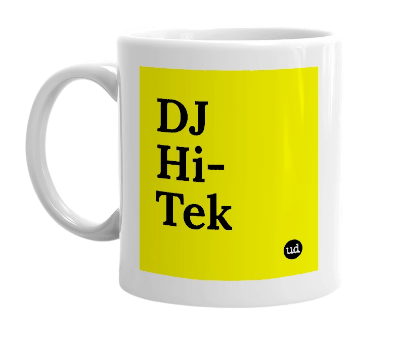 White mug with 'DJ Hi-Tek' in bold black letters