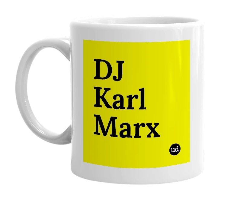 White mug with 'DJ Karl Marx' in bold black letters