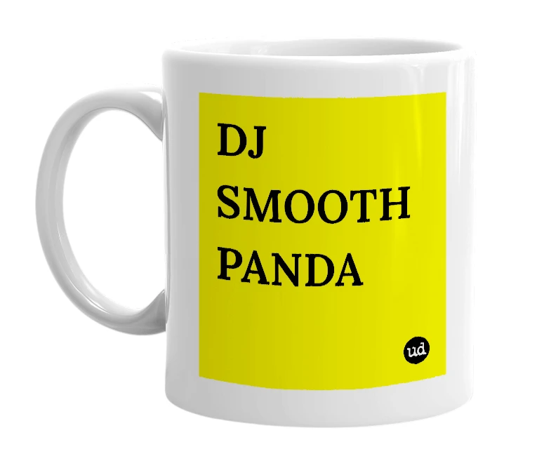 White mug with 'DJ SMOOTH PANDA' in bold black letters
