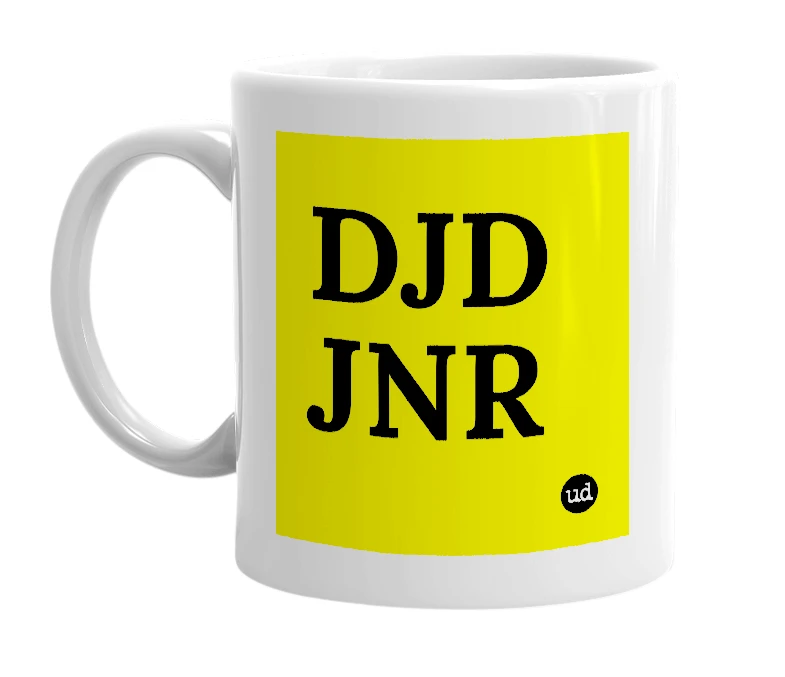 White mug with 'DJD JNR' in bold black letters