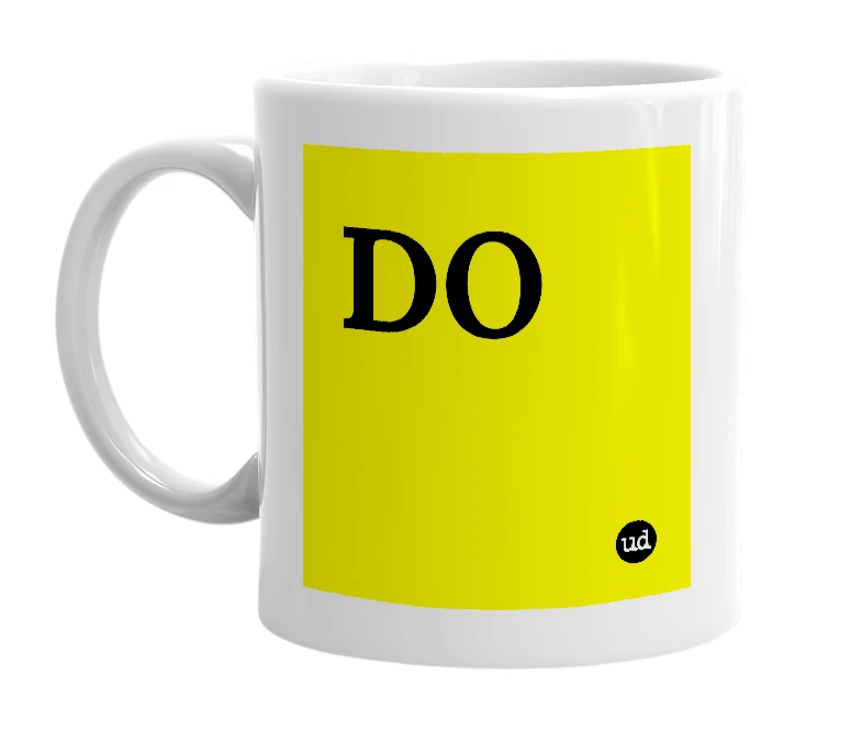 White mug with 'DO' in bold black letters