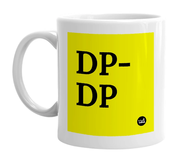 White mug with 'DP-DP' in bold black letters