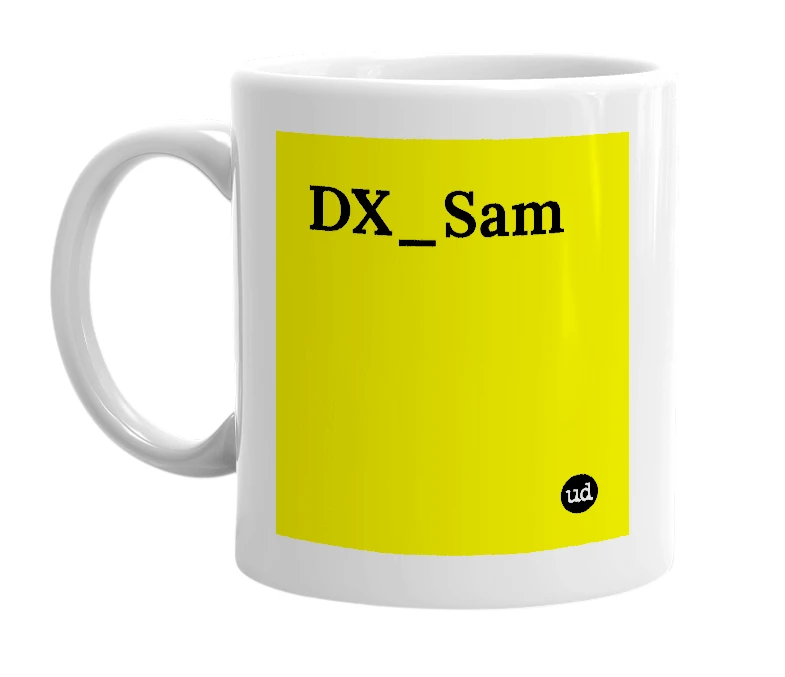 White mug with 'DX_Sam' in bold black letters