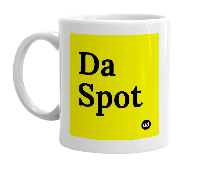 White mug with 'Da Spot' in bold black letters