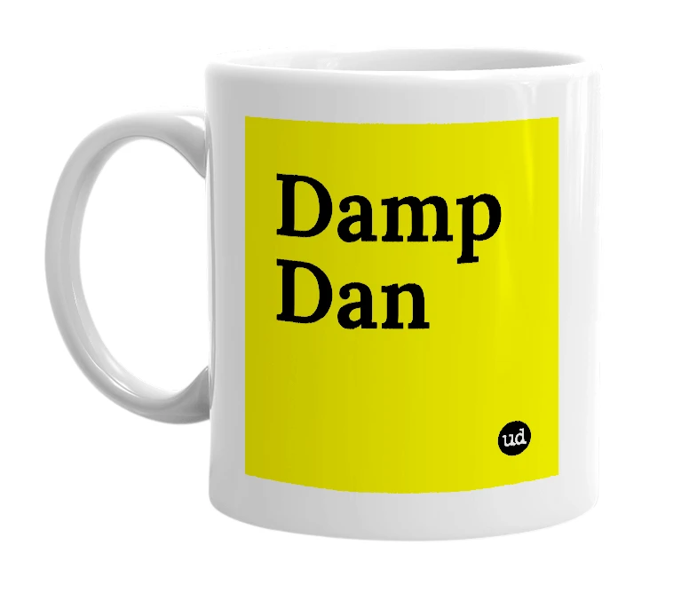 White mug with 'Damp Dan' in bold black letters