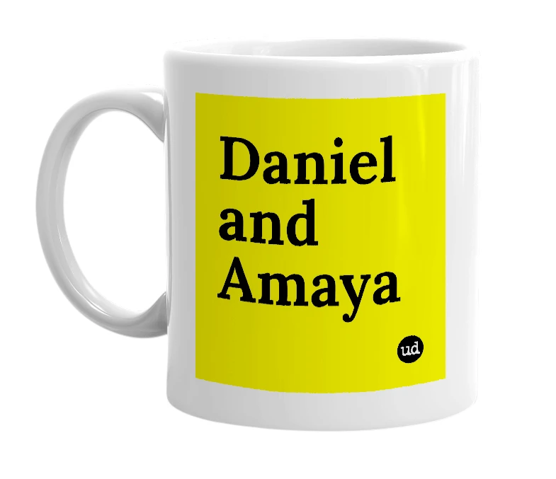 White mug with 'Daniel and Amaya' in bold black letters