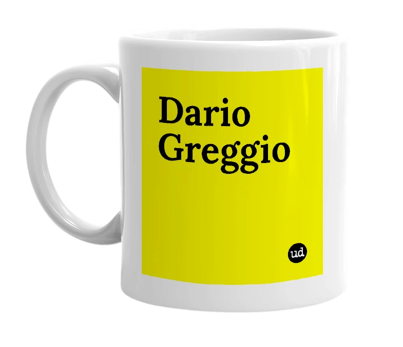 White mug with 'Dario Greggio' in bold black letters
