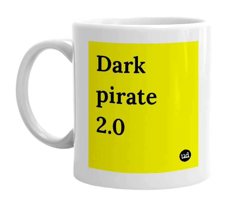 White mug with 'Dark pirate 2.0' in bold black letters