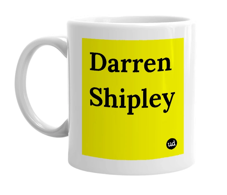 White mug with 'Darren Shipley' in bold black letters