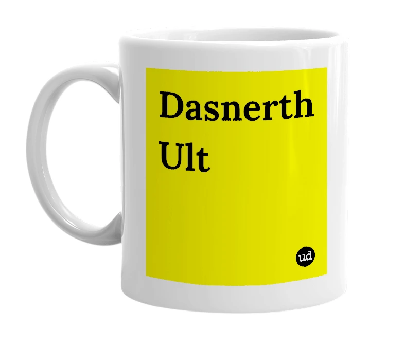 White mug with 'Dasnerth Ult' in bold black letters