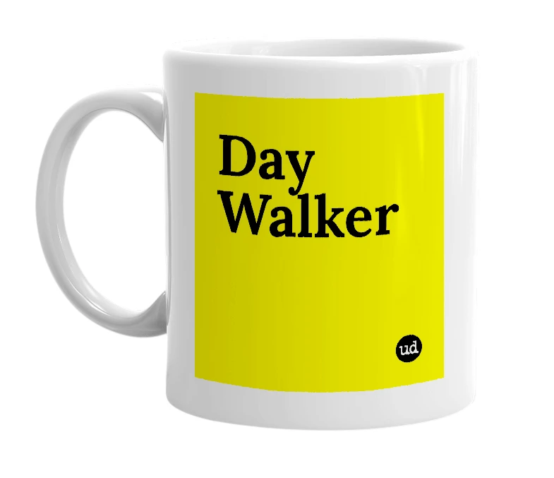 White mug with 'Day Walker' in bold black letters