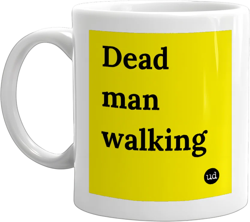 Dead man walking front