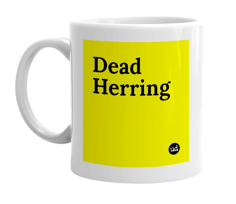 White mug with 'Dead Herring' in bold black letters