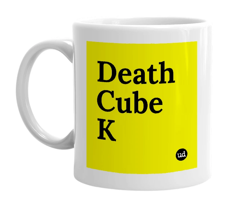 White mug with 'Death Cube K' in bold black letters
