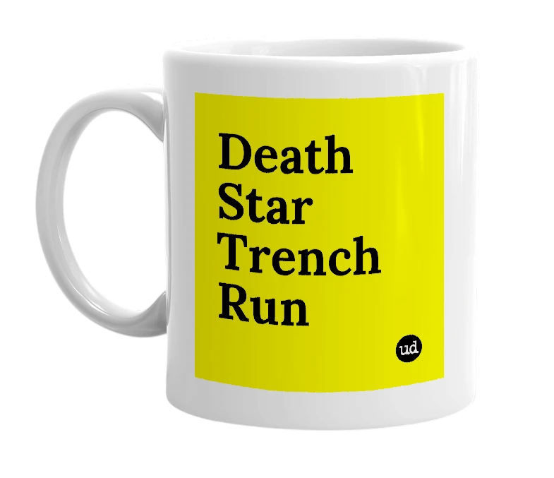 White mug with 'Death Star Trench Run' in bold black letters