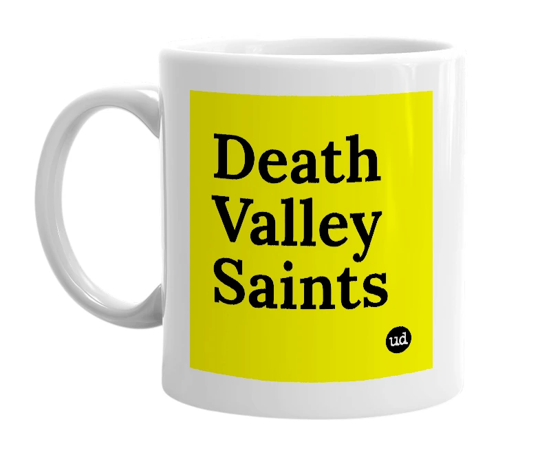 White mug with 'Death Valley Saints' in bold black letters