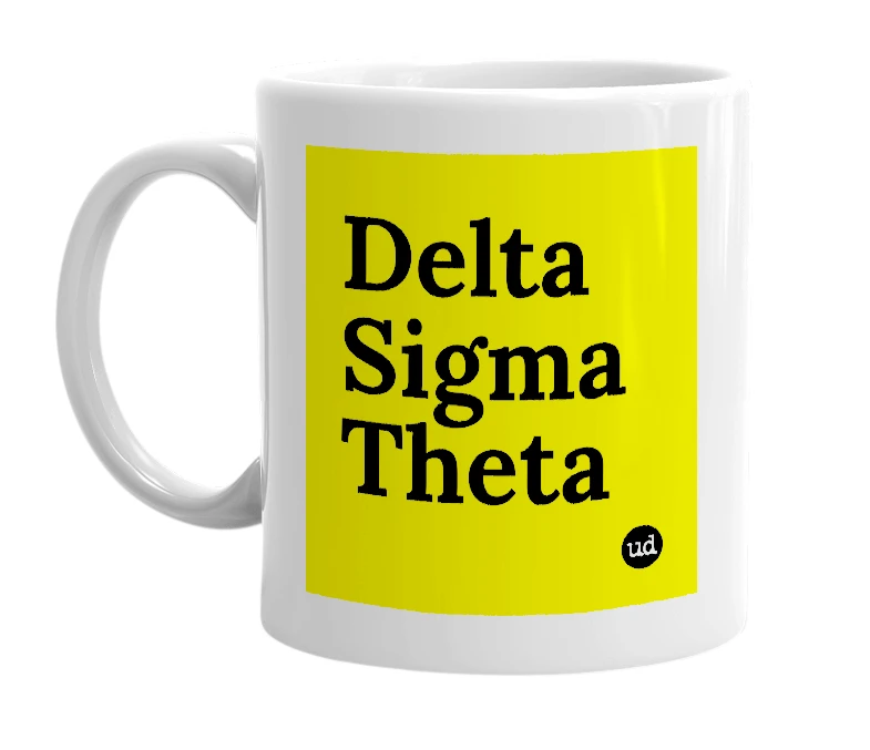 White mug with 'Delta Sigma Theta' in bold black letters