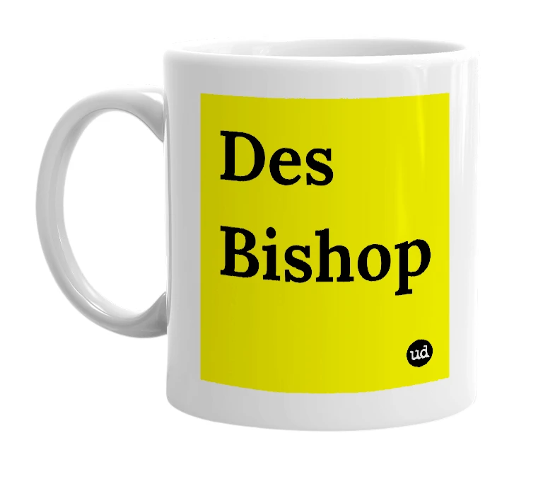White mug with 'Des Bishop' in bold black letters
