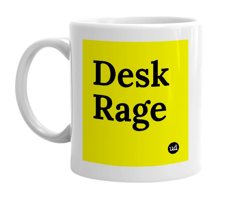 White mug with 'Desk Rage' in bold black letters