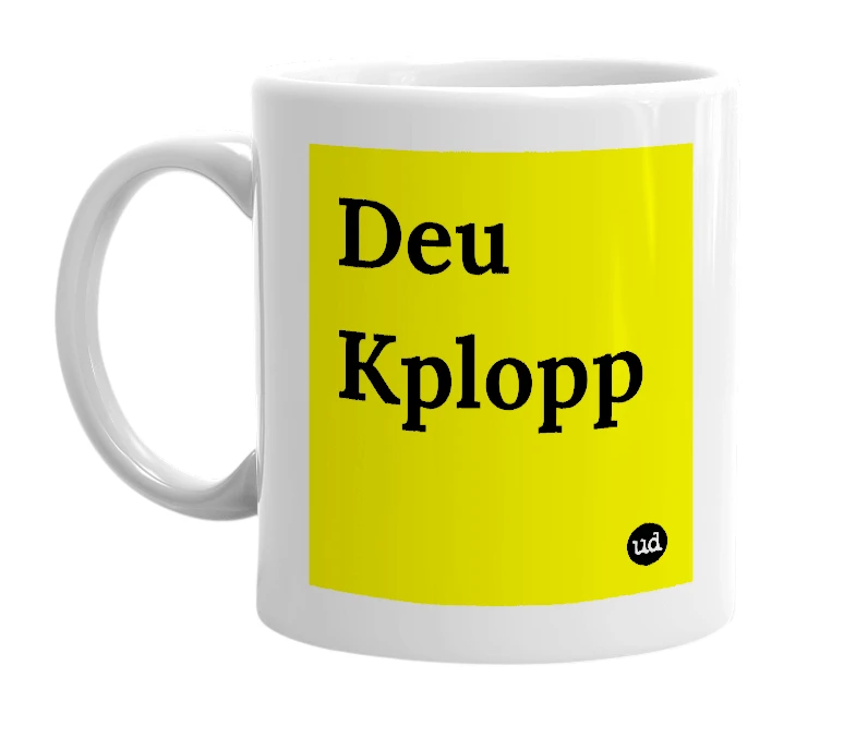 White mug with 'Deu Kplopp' in bold black letters