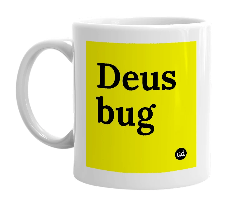 White mug with 'Deus bug' in bold black letters