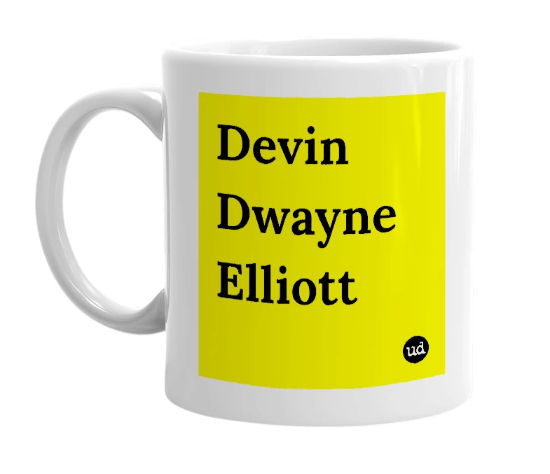White mug with 'Devin Dwayne Elliott' in bold black letters