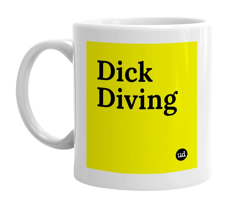 White mug with 'Dick Diving' in bold black letters