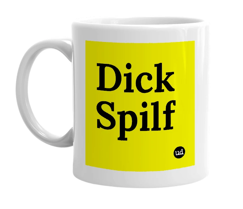 White mug with 'Dick Spilf' in bold black letters