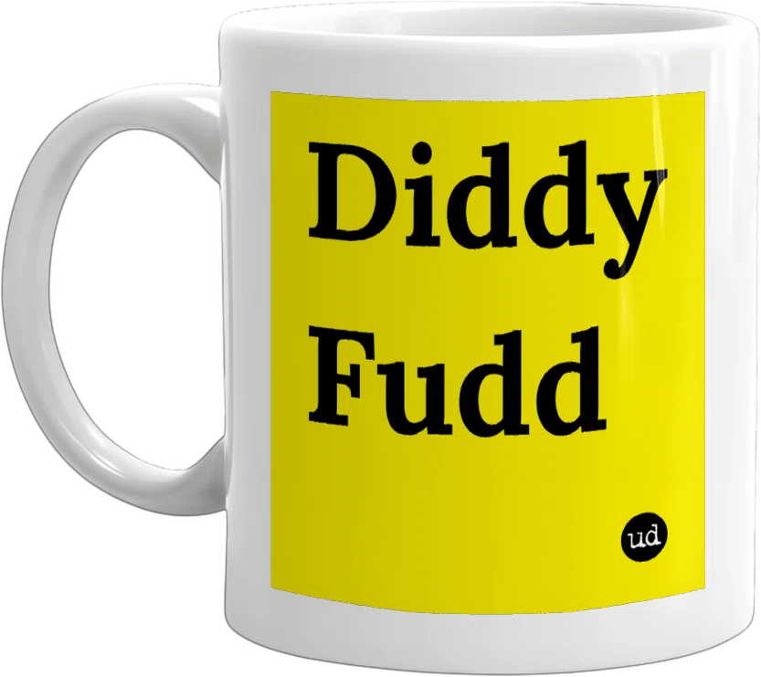 Diddy Fudd front