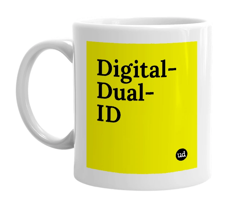 White mug with 'Digital-Dual-ID' in bold black letters