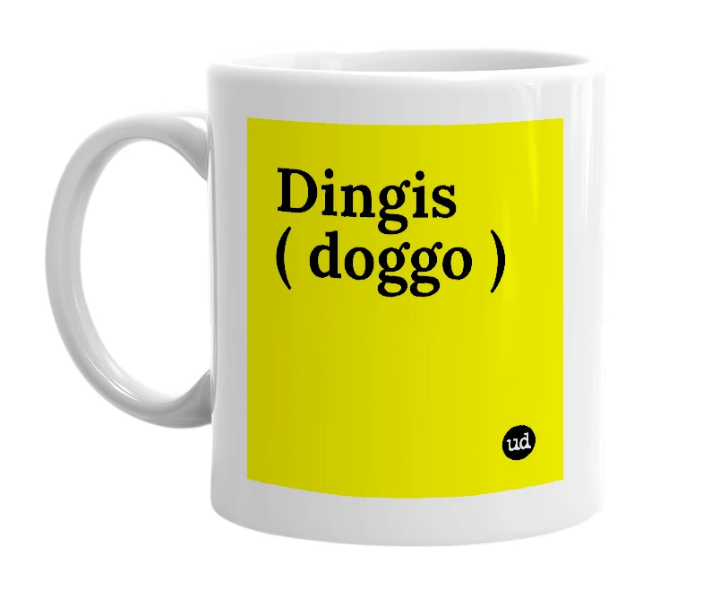 White mug with 'Dingis ( doggo )' in bold black letters