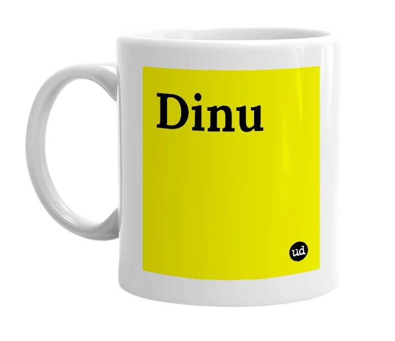 White mug with 'Dinu' in bold black letters
