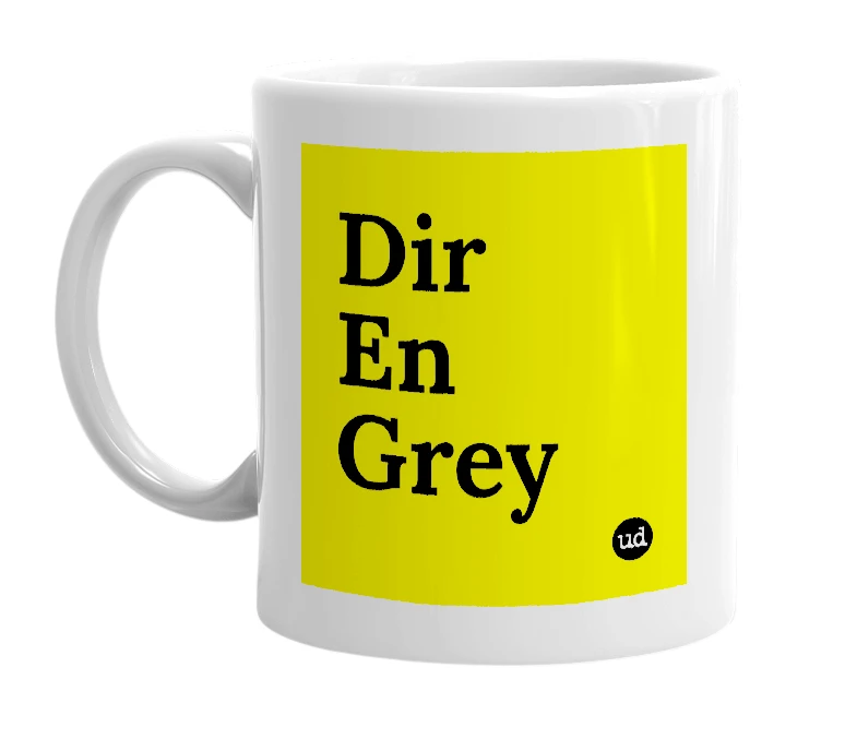 White mug with 'Dir En Grey' in bold black letters