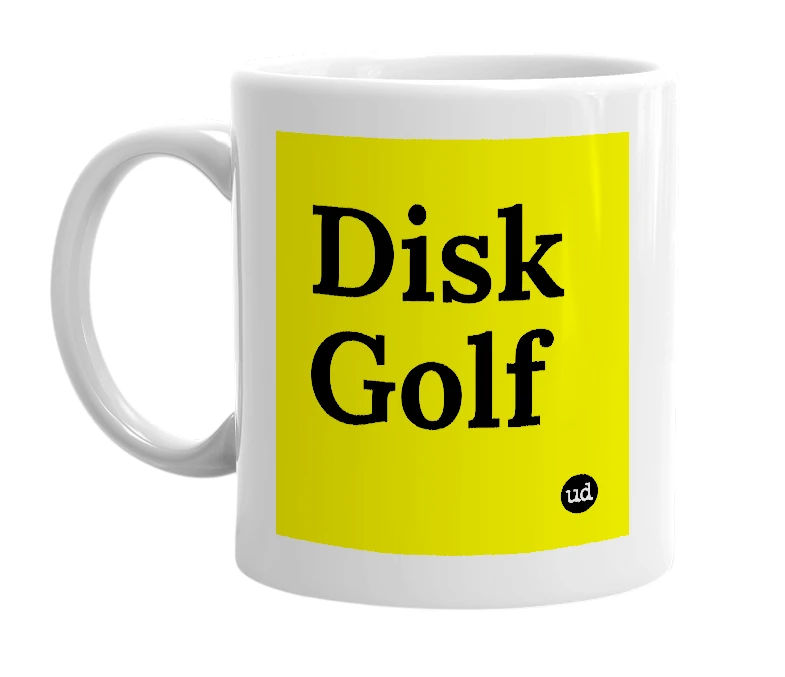 White mug with 'Disk Golf' in bold black letters