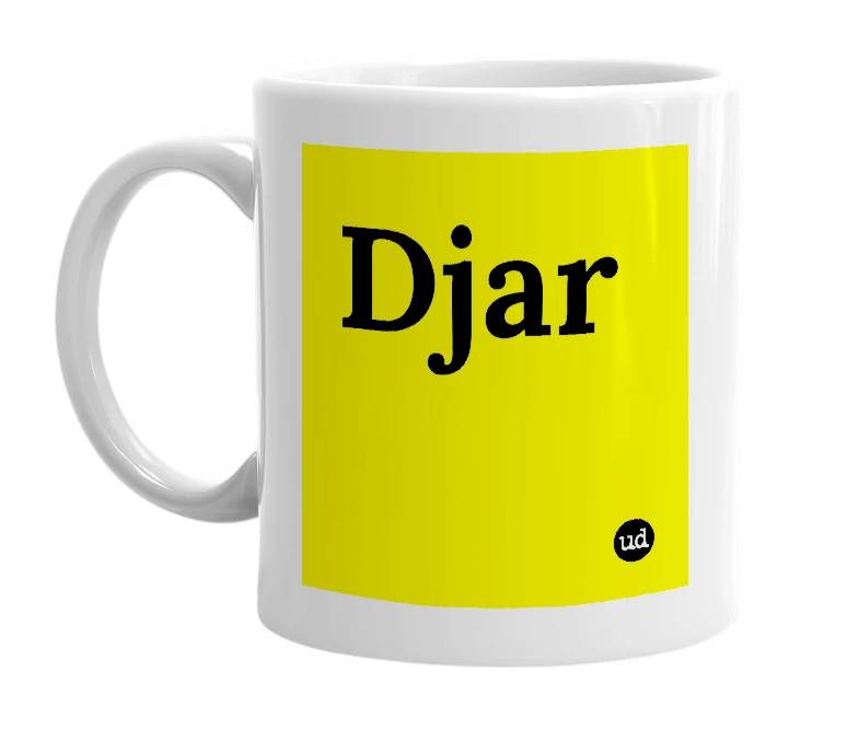 White mug with 'Djar' in bold black letters