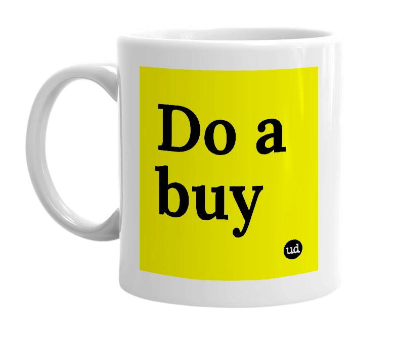 White mug with 'Do a buy' in bold black letters