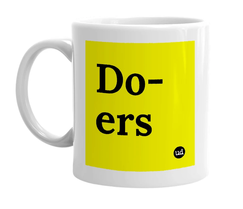 White mug with 'Do-ers' in bold black letters