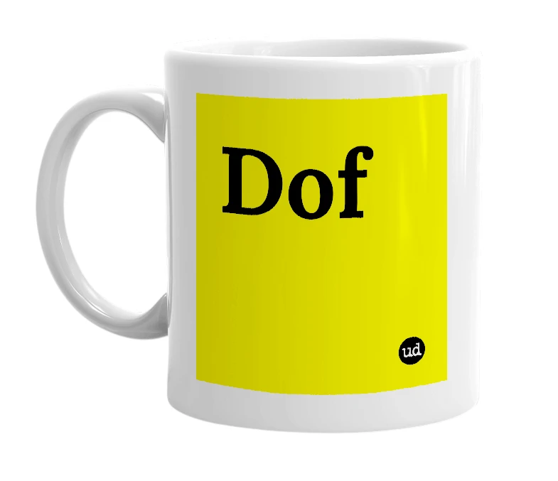 White mug with 'Dof' in bold black letters
