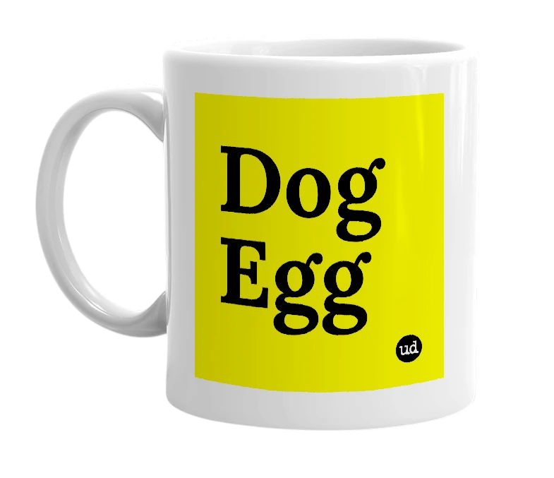 White mug with 'Dog Egg' in bold black letters