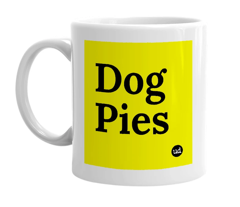 White mug with 'Dog Pies' in bold black letters