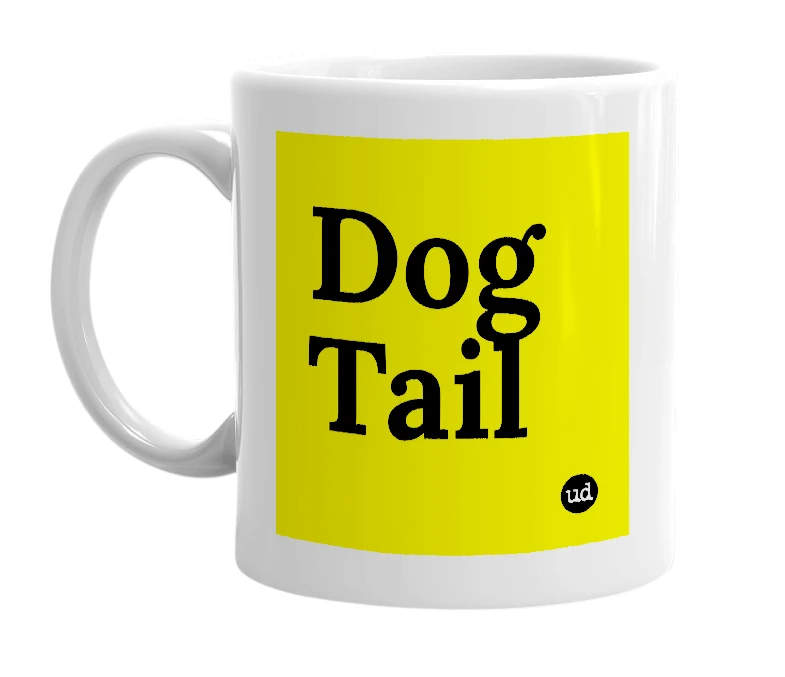 White mug with 'Dog Tail' in bold black letters