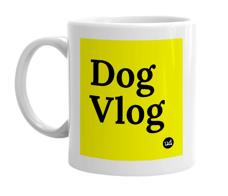 White mug with 'Dog Vlog' in bold black letters