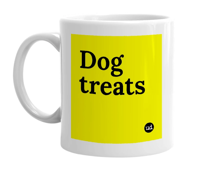 White mug with 'Dog treats' in bold black letters
