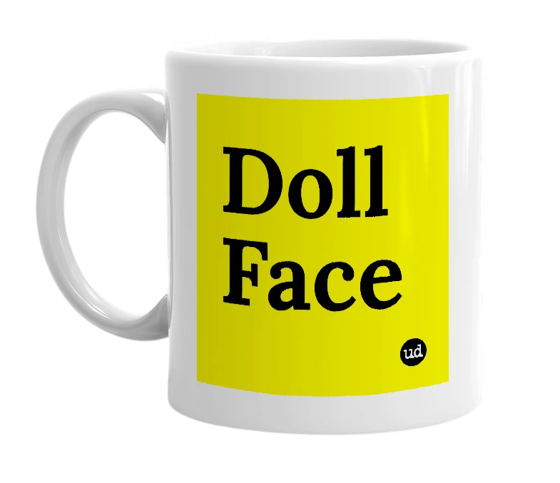 White mug with 'Doll Face' in bold black letters