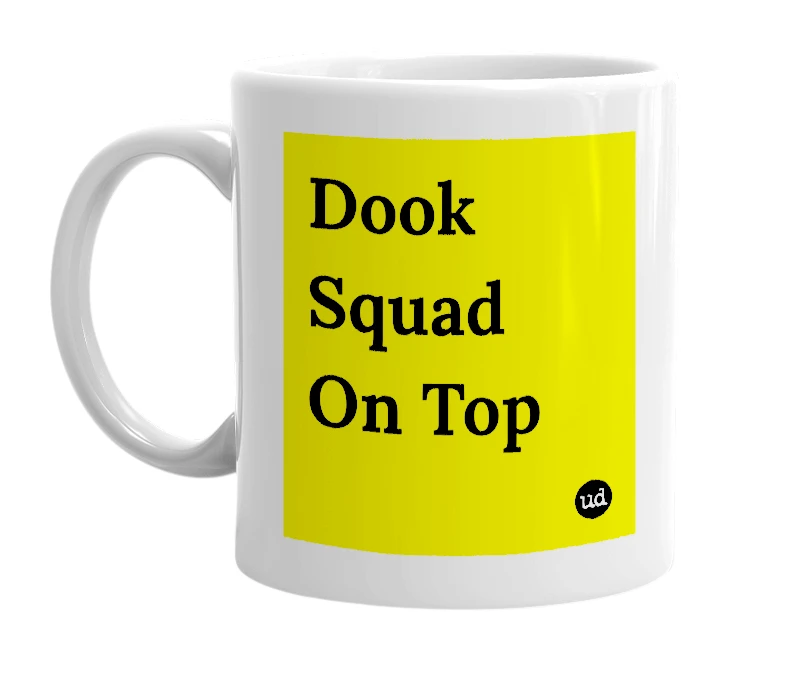 White mug with 'Dook Squad On Top' in bold black letters