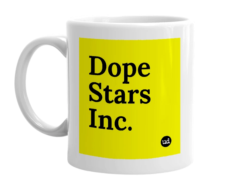 White mug with 'Dope Stars Inc.' in bold black letters