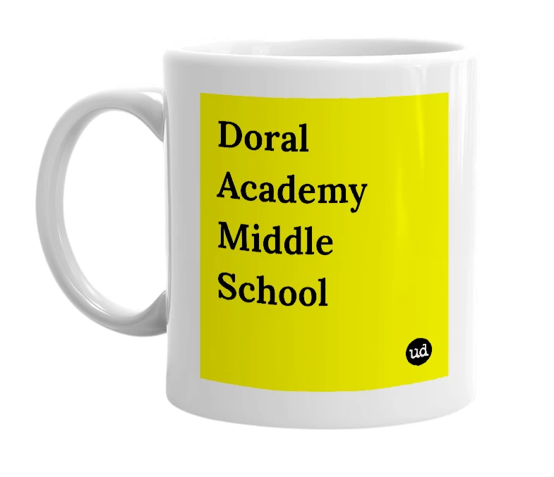 White mug with 'Doral Academy Middle School' in bold black letters