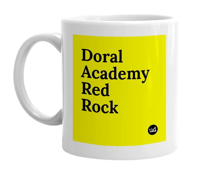 White mug with 'Doral Academy Red Rock' in bold black letters